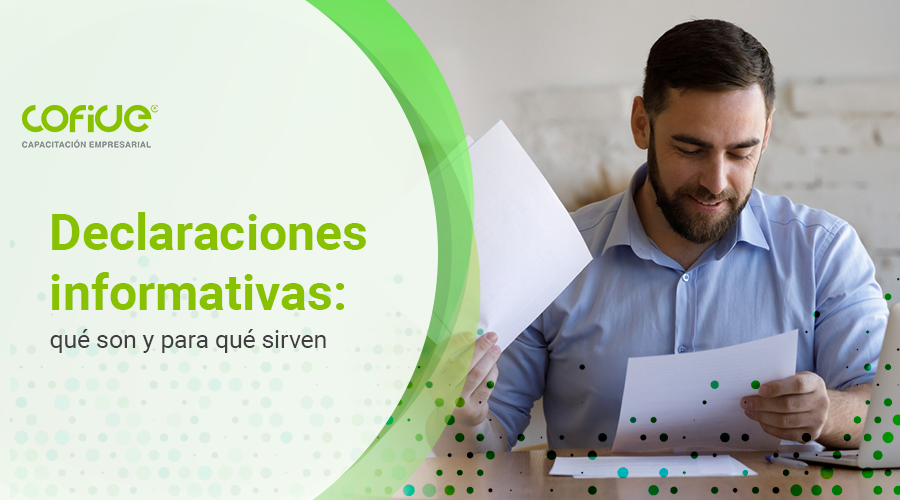 Declaraciones informativas: qué son y para qué sirven